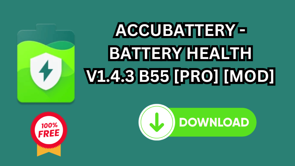 ACCUBATTERY - BATTERY HEALTH V1.4.3 B55 [PRO] [MOD]